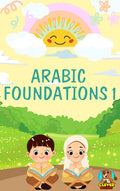 Arabic Foundations Book 1 | Learn the Arabic Alphabet for Kids