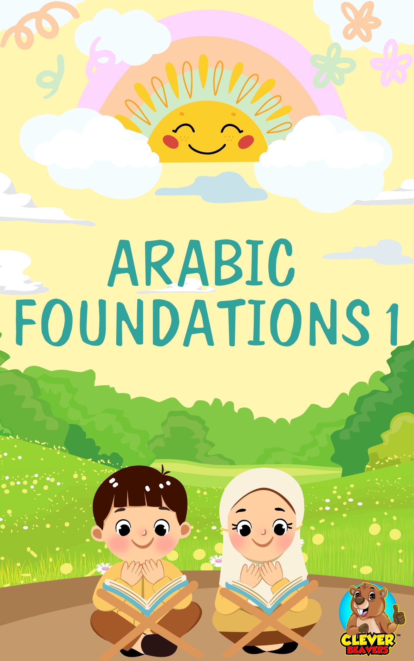 Arabic Foundations Book 1 | Learn the Arabic Alphabet for Kids