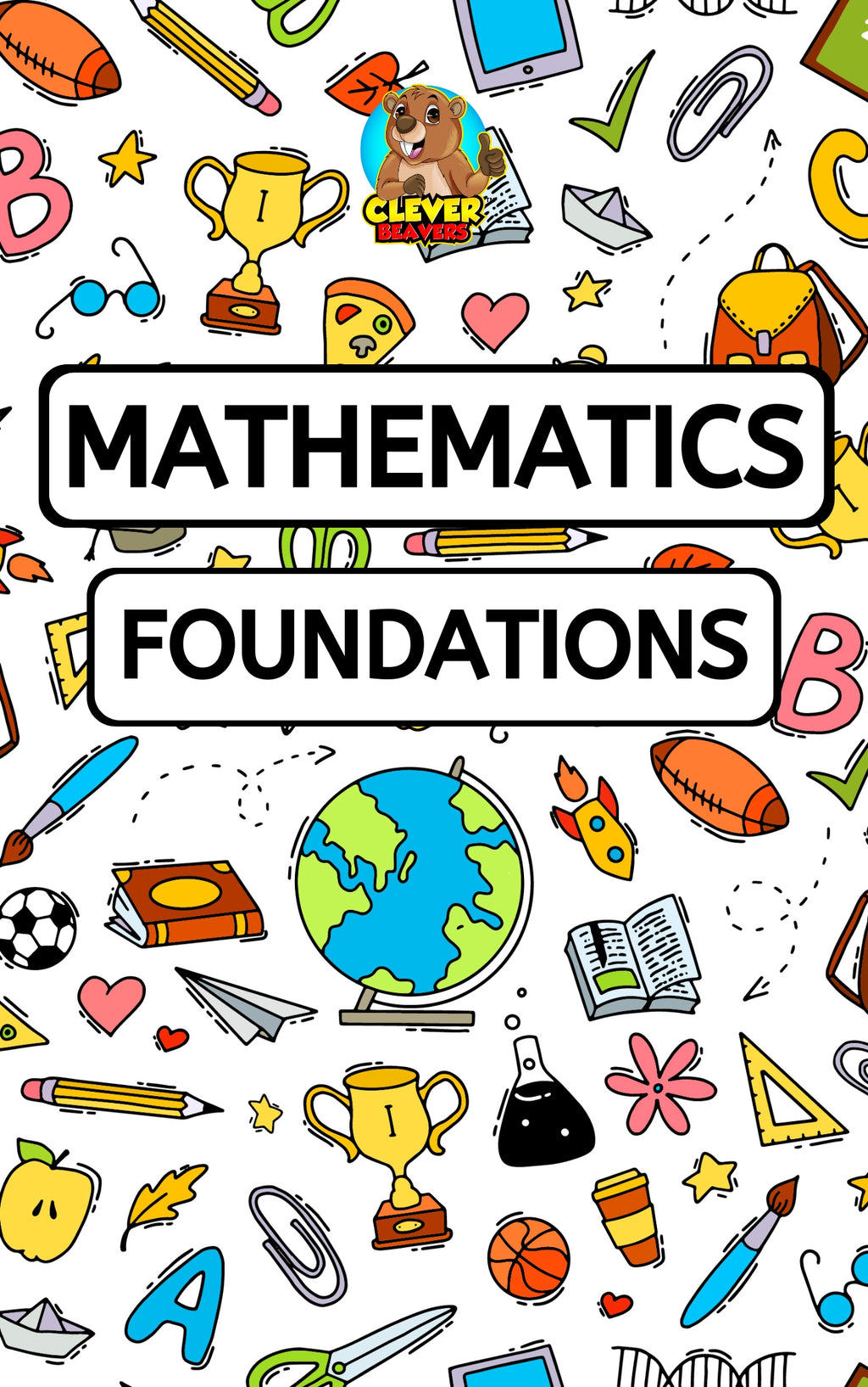 Mathematics Foundations | Preschool Maths Workbook & Early Numeracy Activities